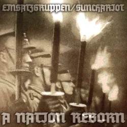 Einsatzgruppen/ Sunchariot- A Nation Reborn
